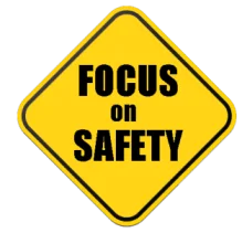 Focus on Safety